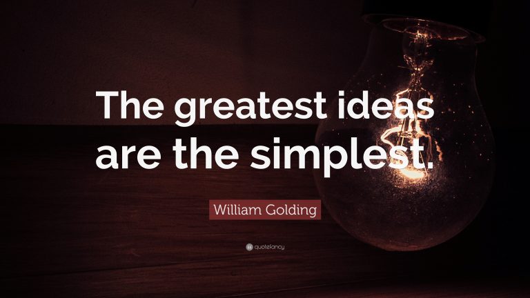 Quote Greatest Ideas are the Simplest